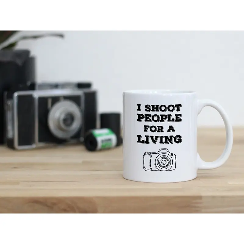 Funny Photography 'I Shoot People For a Living' Mug